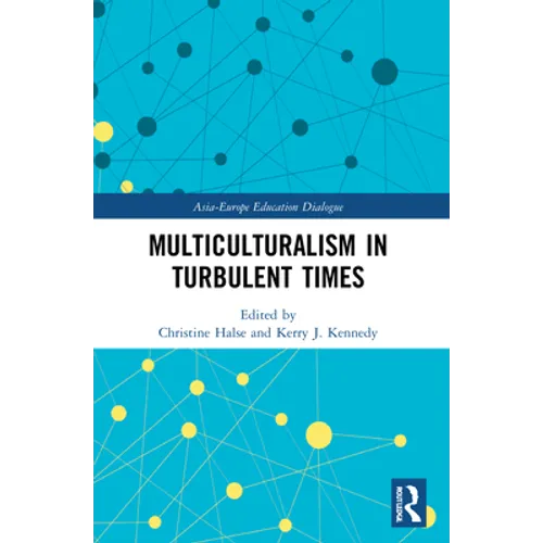 Multiculturalism in Turbulent Times