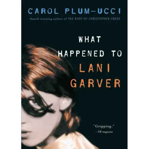 What Happened to Lani Garver