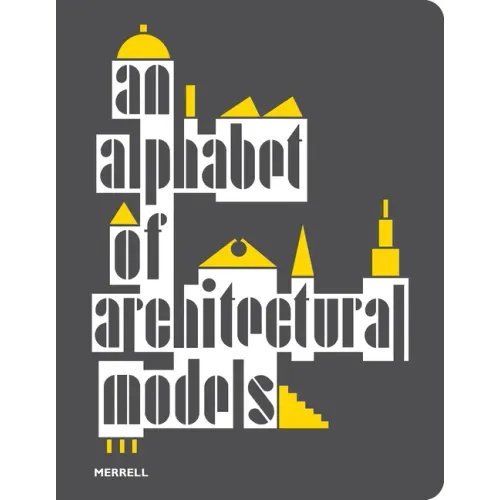An Alphabet of Architectural Models