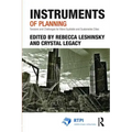 Instruments of Planning: Tensions and Challenges for More Equitable and Sustainable Cities