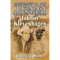 Texas Ranger Johnny Klevenhagen