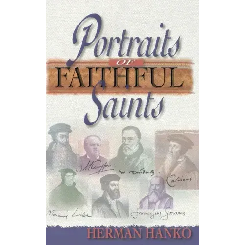 Portraits of Faithful Saints