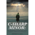 C-Sharp Minor: My Mother's Seventeen-Year Journey through Dementia