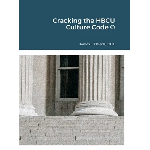 Cracking the HBCU Culture Code (c)