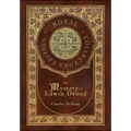 The Mystery of Edwin Drood (Royal Collector's Edition) (Case Laminate Hardcover with Jacket)