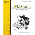 Mozart, The Wonder Boy