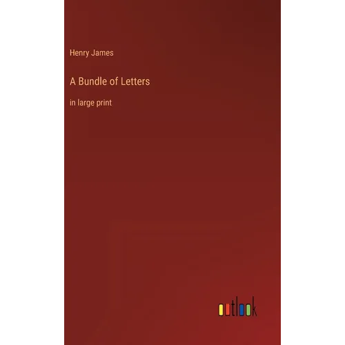 A Bundle of Letters: in large print
