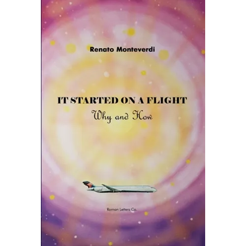 It Started on a Flight