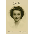 Sally: A Memoir