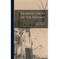 Reminiscences of the Indians