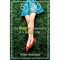 51/50: The Magical Adventures of a Single Life