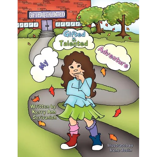 My Gifted & Talented Adventure