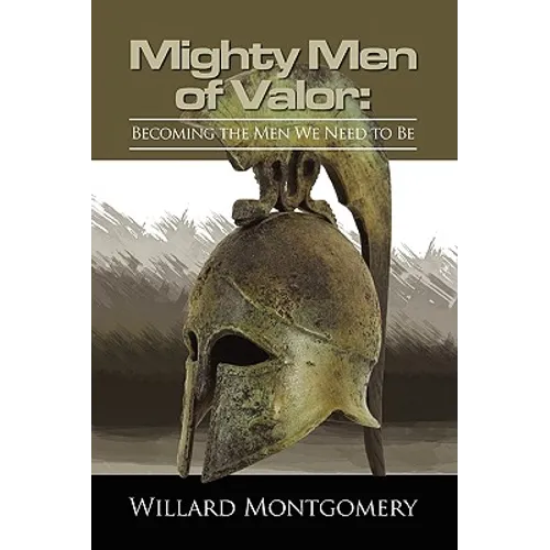 The Mighty Men Of Valor