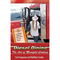 Diesel Dining: The Art of Manifold Cooking