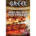 Greek Takeout Cookbook: Favorite Greek Takeout Recipes to Make at Home