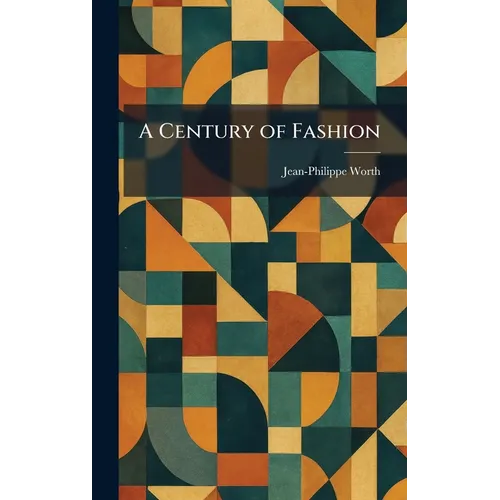 A Century of Fashion