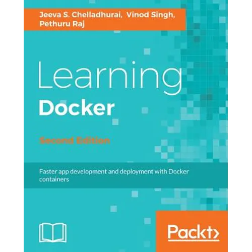 Learning Docker, Second Edition