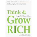 Think and Grow Rich, Original 1937 Classic Edition