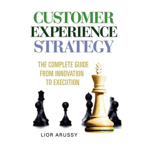 Customer Experience Strategy-Paperback
