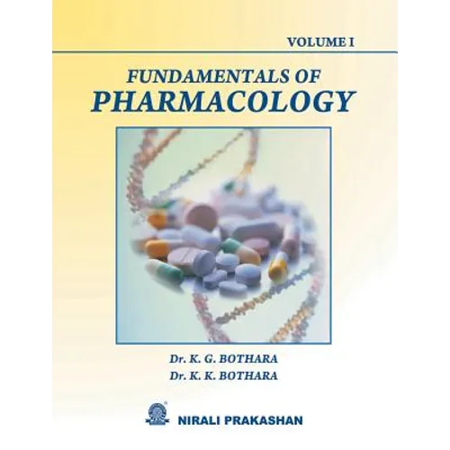 Fundamentals Of Pharmacology (Vol-I)