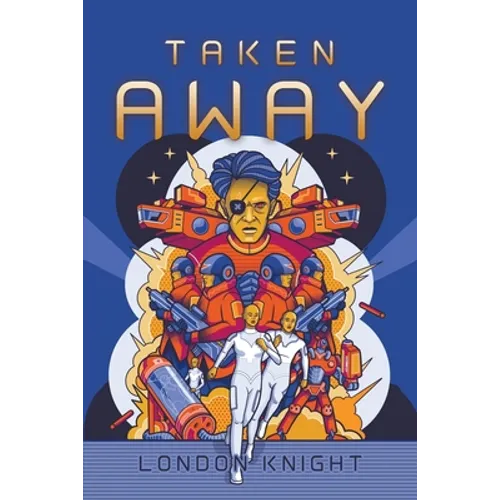 Taken Away