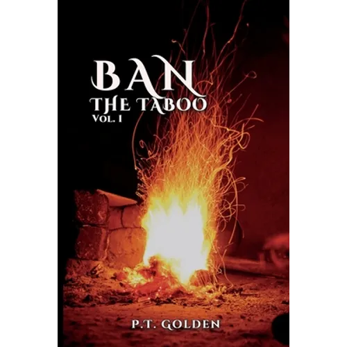 Ban The Taboo: Volume one