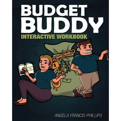 Budget Buddy: Interactive Workbook