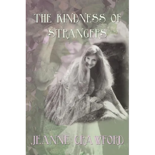 The Kindness of Strangers