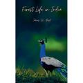Forest Life in India