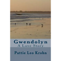 Gwendolyn: A Love Story