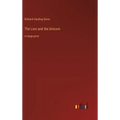 The Lion and the Unicorn: in large print