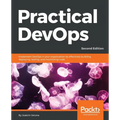 Practical DevOps, Second Edition