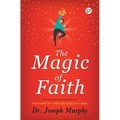 The Magic of Faith