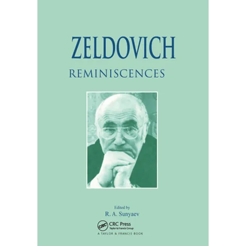 Zeldovich: Reminiscences