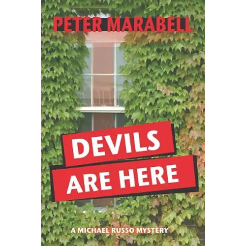 Devils Are Here: A Michael Russo Mystery