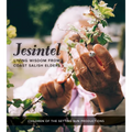 Jesintel: Living Wisdom from Coast Salish Elders