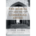 The Mortal and the Cimmerian Shade