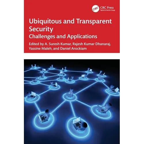 Ubiquitous and Transparent Security: Challenges and Applications