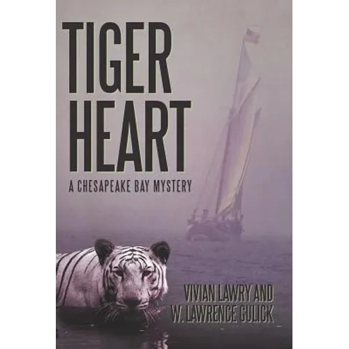 Tiger Heart: A Chesapeake Bay Mystery