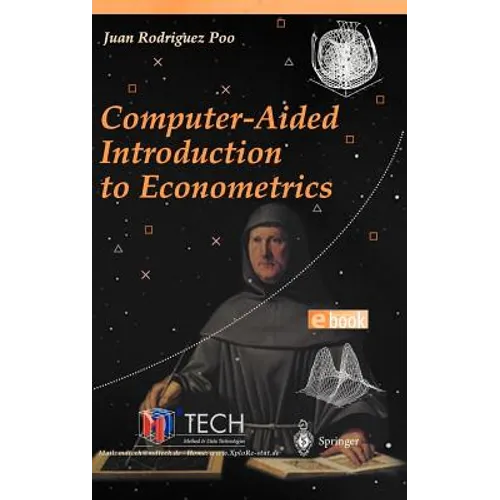 Computer-Aided Introduction to Econometrics