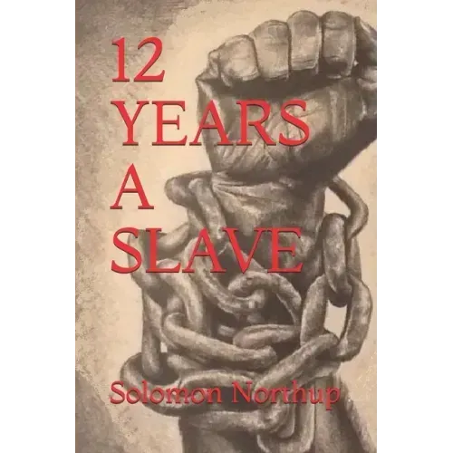 12 Years a Slave (Official Edition)