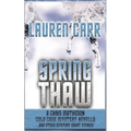 Spring Thaw: A Chris Matheson Cold Case Mystery Novella and Other Mystery Short Stories