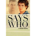 Says Who