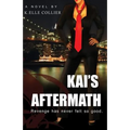 Kai's Aftermath