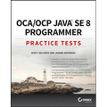 Oca / Ocp Java Se 8 Programmer Practice Tests