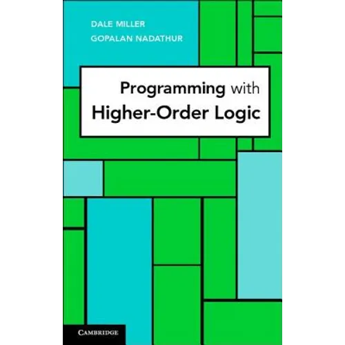 Programming with Higher-Order Logic