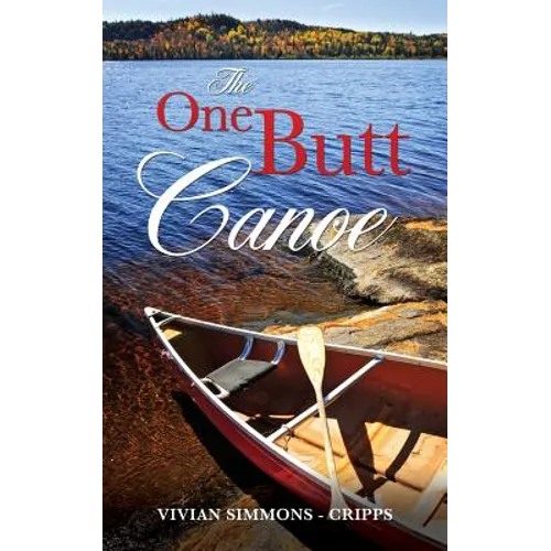 The One Butt Canoe