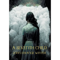 A Seventh Child (Nezu Press Classics)