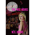 The Wee Hours