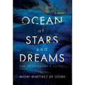 Ocean of Stars and Dreams